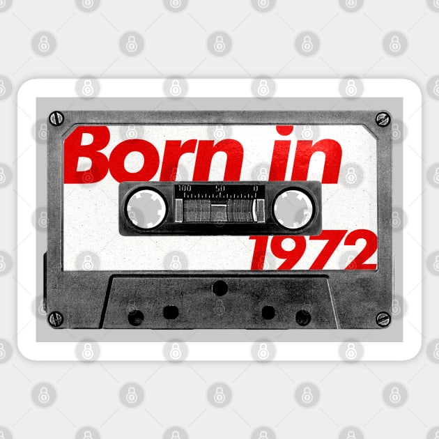 Born in 1972 ///// Retro Style Cassette Birthday Gift Design Sticker by unknown_pleasures